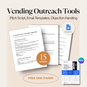 K&ouml;nnte beinhalten: Werbebild f&uuml;r Vending-Outreach-Tools. Das Bild zeigt Dokumente mit E-Mail-Vorlagen und Pitch-Skripten. Der Text enth&auml;lt "Vending Outreach Tools", "Pitch Script, Email Templates, Objection Handling" und "15 Seiten". Ein "Google Docs"-Symbol und ein "Canva"-Logo sind ebenfalls sichtbar.