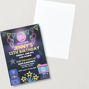 May include: A birthday party invitation with a black background, featuring neon-style graphics and text. The invitation reads "JENNY'S 13TH BIRTHDAY" with event details. The Dave & Buster's logo is visible. A blank white card is next to the invitation.