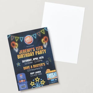 May include: A birthday party invitation featuring the text "Jeremy's 11th Birthday Party" with the Dave & Buster's logo. The invitation includes the date, time, and location, along with a basketball arcade game graphic and neon-style balloons.