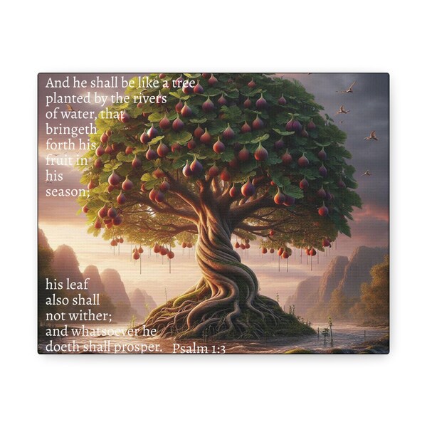 Psalm 1:3 Canvas Gallery Wraps OAK Original Colorful Artwork Wall Art Original Design Picture Gallery Christian Bible Scripture Style Faith