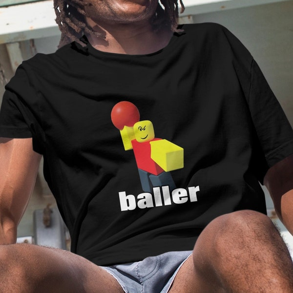 Baller Funny Graphic T-shirt, Meme T-shirt, Funny T-shirt, Cursed T-shirt, Viral T-shirt, Roblox, Roblox T-shirt, Satire T-shirt, Unhinged