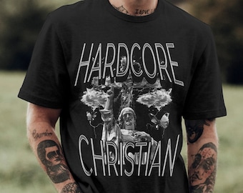 Hardcore Christian Funny Graphic T-shirt, Christ Funny T-shirt, Satire T-shirt, Funny T-shirt, Offensive T-shirt, Viral T-shirt, Cursed Tee