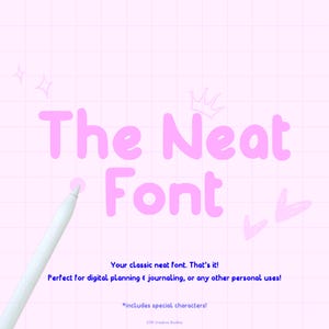 May include: A pink and white digital font design with the text "The Neat Font" on a pink and white grid background. The text includes a crown above the word "Neat".