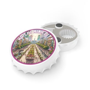 Magnetic Bottlecap-shaped Bottle Opener, Ho Chi Minh City Themed - Fridge Magnet, Kitchen Magnet, Bottlecap Opener