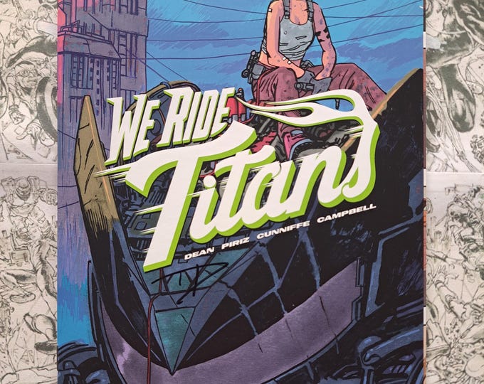 We Ride Titans #1 Joshua Hixson Variant RARE Signed by Author Tres Dean Vault Comics 2022