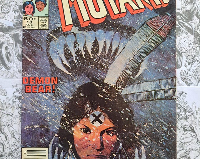 The New Mutants #18 First Appearance of Demon Bear Marvel Comics 1984