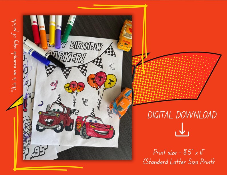 May include: A coloring page with the text "HAPPY BIRTHDAY PARKER!" featuring cartoon cars, balloons, and a banner. The image includes colorful markers and toy cars, with the text "DIGITAL DOWNLOAD" and print size 8.5" x 11".