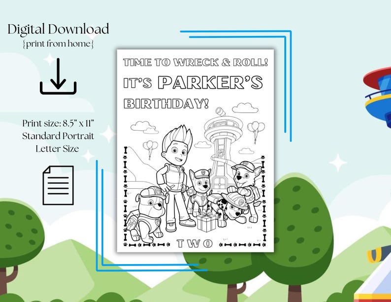 May include: Black and white printable coloring page featuring characters from the cartoon show PAW Patrol. The page says "Time to Wreck & Roll! It's Parker's Birthday! Two".