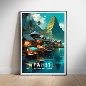 Póster de viaje de Tahití, arte mural imprimible digital, Polinesia Francesa, descarga instantánea, decoración colgante, regalo para casa nueva.