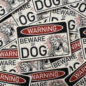 Beware Of Dog Laios Sticker
