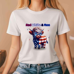 Red White and Moo PNG, Patriotic Highland Cow Sublimation Digital Download for 4th of July Shirts and Farmhouse Crafts