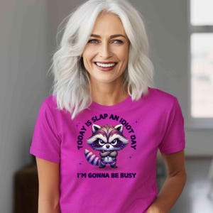Funny Grumpy Raccoon Sublimation PNG, Today Is Slap An Idiot Day Digital Download for Snarky Shirts and Tumblers