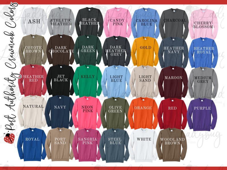 May include: A collection of thirty Port Authority crewneck sweatshirts displayed in a grid, each labeled with its specific color name including ash, athletic heather, black heather, candy pink, carolina blue, charcoal, cherry blossom, and others.