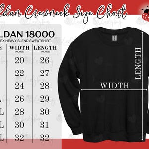 May include: A black Gildan 18000 unisex heavy blend crewneck sweatshirt displayed next to a size chart. The chart lists sizes S through 4XL with corresponding width and length measurements in inches, illustrated by white arrows on the sweatshirt.