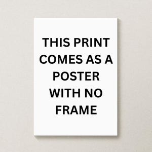 Pu&ograve; includere: Un poster bianco con testo nero che recita: "QUESTA STAMPA VIENE FORNITA COME POSTER SENZA CORNICE."