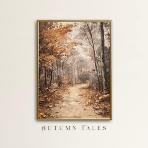 May include: A painting depicting a path winding through an autumnal forest. The trees are mostly bare, but some have leaves in shades of brown and orange. The path is lined with fallen leaves. The painting is framed in gold.