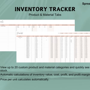 May include: A spreadsheet with the title "Inventory Tracker" and the subtitle "Product & Material Tabs". The spreadsheet has two sections, one labeled "Materials" and the other labeled "Products". Each section has a table with columns for product name, category, cost, quantity, and other inventory information.