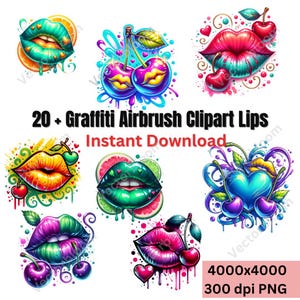 Dripping Lips Clipart PNG  Graffiti Airbrush Clip Art Bundle 20+ High Quality Design 4000x4000 px Commercial Use Digital Download