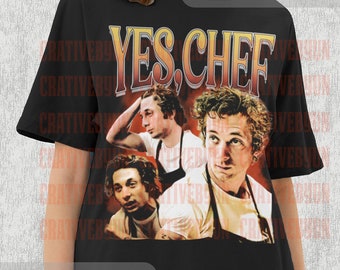 Yes Chef Shirt, Jeremy Allen White Shirt Vintage Shirt, Yes Chef Fan Shirt, Carmen Berzatto Shirt Homage Tshirt