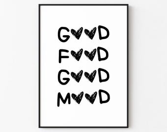 Good Food Good Mood | Kitchen/Bar Wall Art Print Décor (Digital Download)