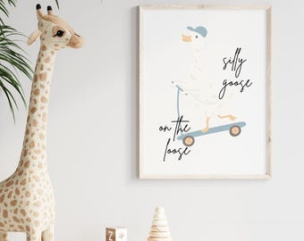 Silly Goose On The Loose Print | Nursery & Kids Playroom Wall Art Print Décor (Digital Download)