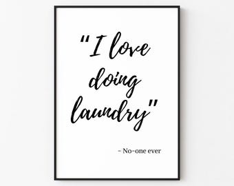 I Love Doing Laundry | Laundry Wall Art Print Décor (Digital Download)