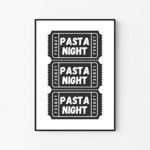 Pasta Night Ticket Print | Black | Digital Download | Download, Print, Frame | Wall Décor | Printable Wall Art