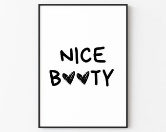 Nice Booty | Bathroom Wall Art Print Décor (Digital Download)