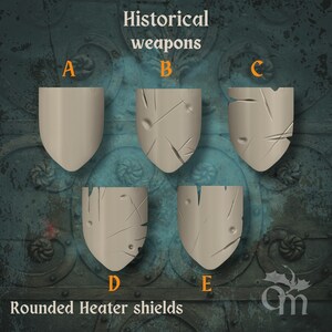 May include: Five beige rounded heater shields, each with different damage patterns. The shields are labelled A to E. Text reads "Historical weapons" above and "Rounded Heater shields" below the shields. The background is a dark, ornate design.