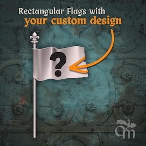 May include: A rectangular flag with a question mark graphic, mounted on a pole with a decorative finial. The flag is silver, and the text "Rectangular Flags with your custom design" is at the top. An orange arrow points to the flag.
