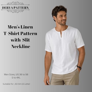 May include: A white short-sleeved linen t-shirt with a slit neckline. The image includes the text DERYA PATTERN, Men's Linen T-Shirt Pattern with Slit Neckline, Men Sizes; US 36 to 56 S to 4XL, and Suitable for; A0-A4-US Letter.
