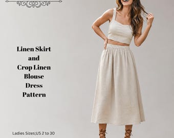 May include: A beige linen two-piece set consisting of a sleeveless crop top and a high-waisted midi skirt. Text reads: DERYA PATTERN, Linen Skirt and Crop Linen Blouse Dress Pattern, Ladies Sizes; US 2 to 30, XS to 4XL, Suitable for; A4-AO-Letter.