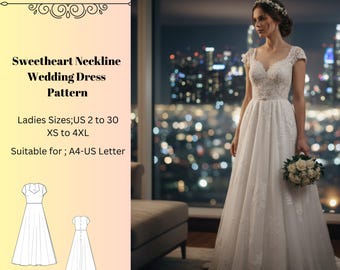 Sweetheart Wedding Dress Sewing Pattern,Women Dress Patterns, Bridal Gown, Size:US2-30 (A0-A4-USLETTER)
