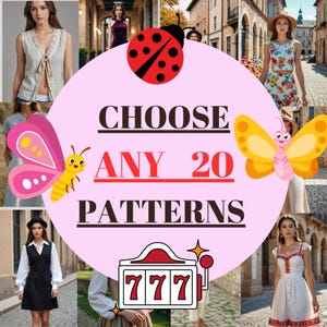May include: A pink and yellow butterfly with a red ladybug on a pink background. The text "Choose Any 20 Patterns" is written in black on the pink background. There is a slot machine with the number 777 on the screen.