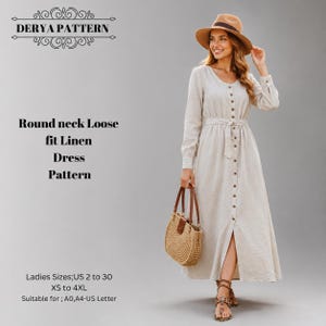 May include: A beige linen dress with a round neck, long sleeves, and a button-down front featuring a waist tie. The text DERYA PATTERN, Round neck Loose fit Linen Dress Pattern, and Ladies Sizes; US 2 to 30, XS to 4XL, A0, A4-US Letter are visible.