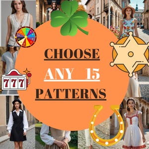 May include: A collage of images featuring different patterns, including a four-leaf clover, a horseshoe, a sheriff's star, a slot machine, a roulette wheel, and various floral patterns. The text "CHOOSE ANY 15 PATTERNS" is displayed in the center of the image.