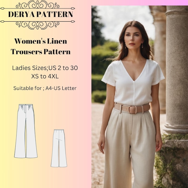 Women's Linen Trousers Pattern Sewing, Linen trousers Pattern,Summer Women Trousers A0 A4 US Letter-US 2 to 30