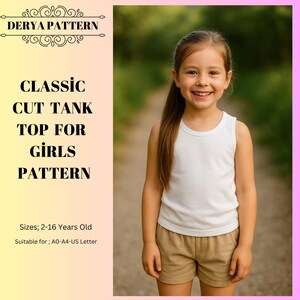 May include: A young girl wearing a white tank top and khaki shorts smiles at the camera. The image includes text that reads "CLASSIC CUT TANK TOP FOR GIRLS PATTERN" and "Sizes; 2-16 Years Old". The background is a blurred green and brown outdoor scene.