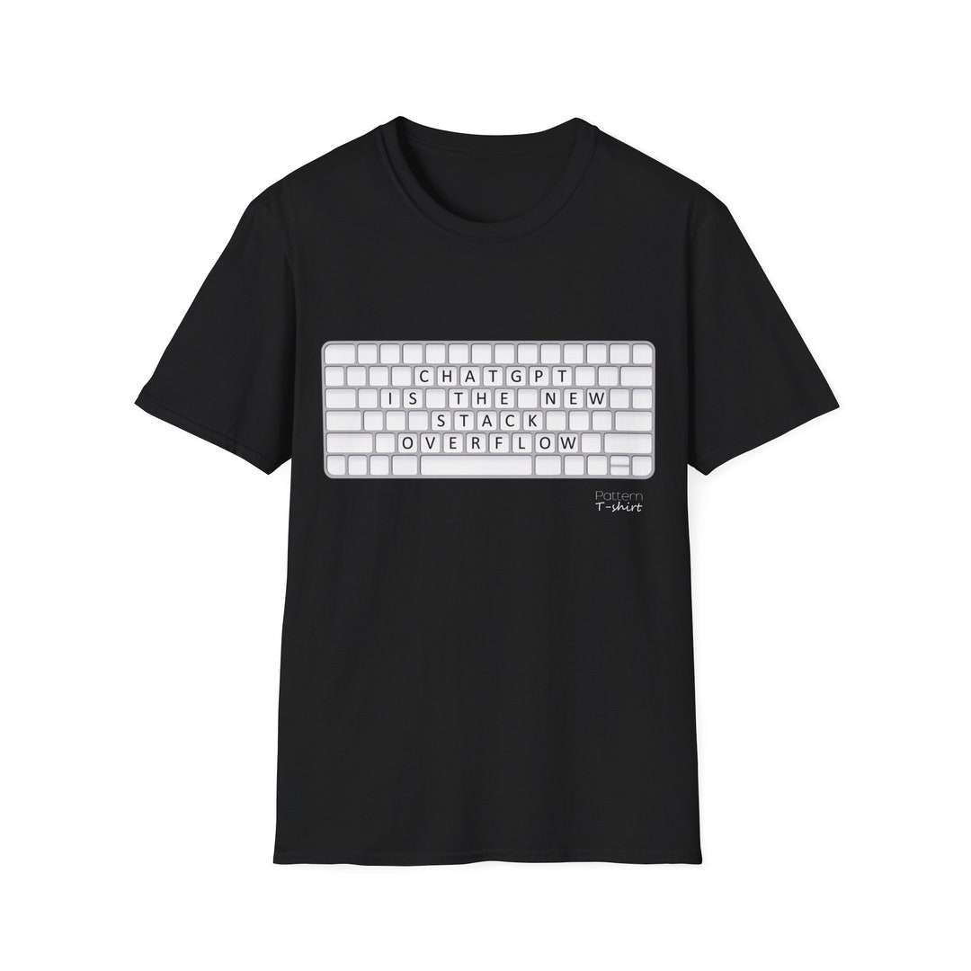 Chatgpt is the New Stackoverflow T-shirt | Meme Tshirt | Funny Design ...