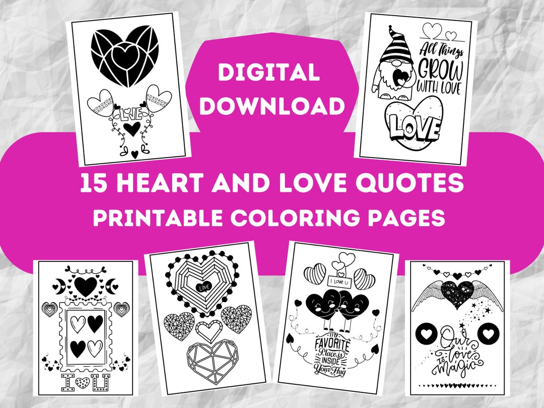 15 Heart Coloring Pages With Love Quotes, Printable Coloring PDF ...