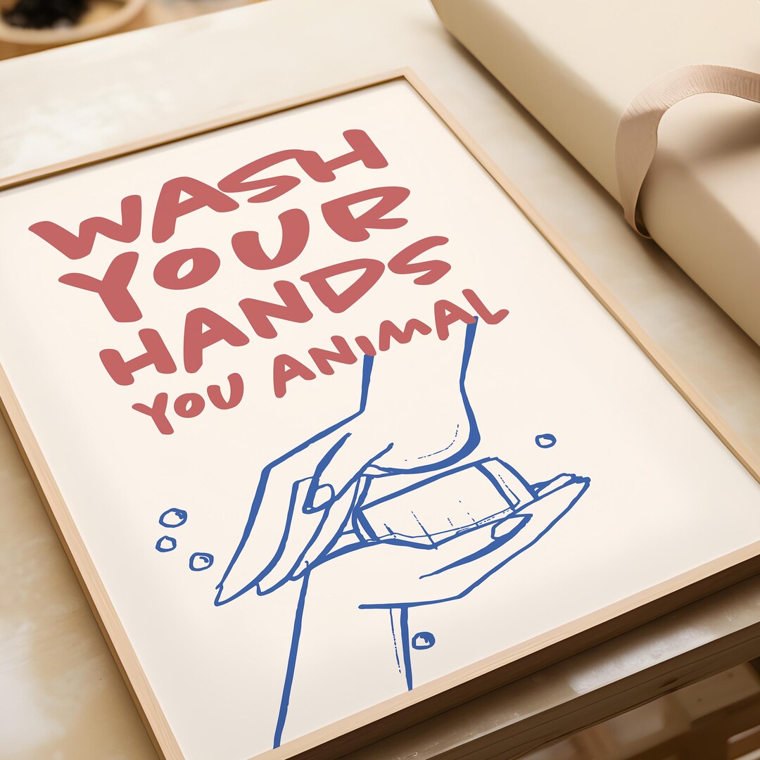 'wash Your Hands' Print Printed Poster, Modern Wall Art Hand ...