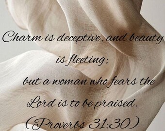Proverbs 31:30