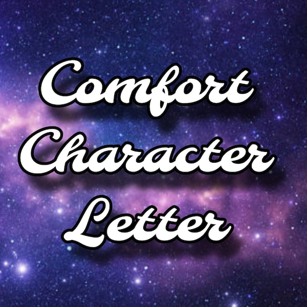 Comfort Character Letter | A Heartfelt Letter from Your Comfort Character | Heartfelt Messages | Favorite Fandom Character | Self-Love Gift