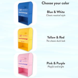 May include: Three colorful Duck Exchange boxes in blue, yellow, and pink. Each box has a curved top and a lower shelf. Text on the boxes reads "Duck Exchange" and "Leave One, Take One." The image also includes text describing color options.
