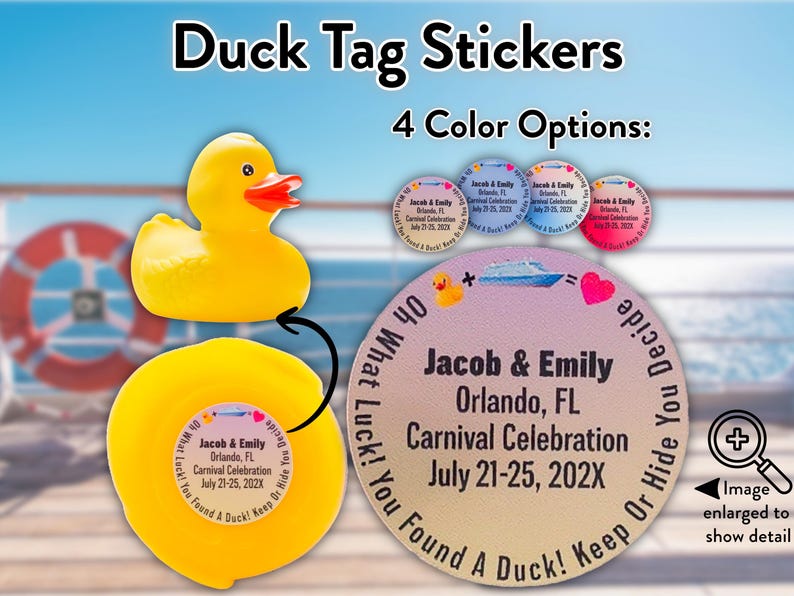 May include: Yellow rubber duck and personalized duck tag stickers. The stickers have text that reads "Jacob & Emily, Orlando, FL, Carnival Celebration, July 21-25, 202X". The image shows four color options for the stickers.
