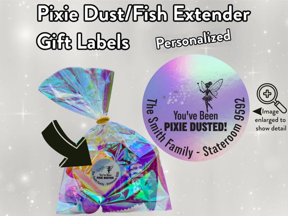 Tags for Pixie Dust/Fish Extender Gifts Personalized Holographic You've Been Pixie Dusted Fairy Stickers For Cruising Ducks or Cruise Gifts