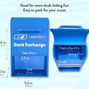 May include: Two blue Duck Exchange boxes. The closed box is 8.4 inches (21.3 cm) tall, 5 inches (12.7 cm) wide, and 3.1 inches (8 cm) deep. The open box has a depth to floor of 4.9 inches (12.5 cm) and an opening of 2.7 inches (6.8 cm).