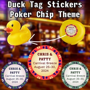 Duck Tag Stickers Poker Chip Personalized Rubber Cruising Duckie Carnival Royal Caribbean Disney Cruise Birthday Gift Magnet Duck Tag Cruise