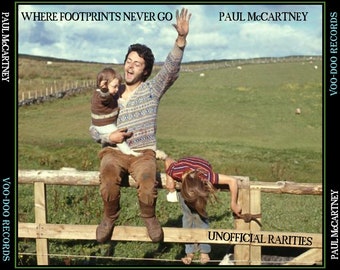 Paul McCartney - Where Footprints Never Go [6-CD] - Rarities  Wings  Solo  Beatles  Live  Voo-Doo Records