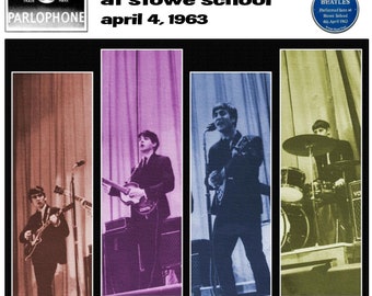 The Beatles - The Beatles At Stowe School - April 4, 1963 - 2-CD Complete Show Of Earliest Full Beatles Concert In England - RESTORED AUDIO!